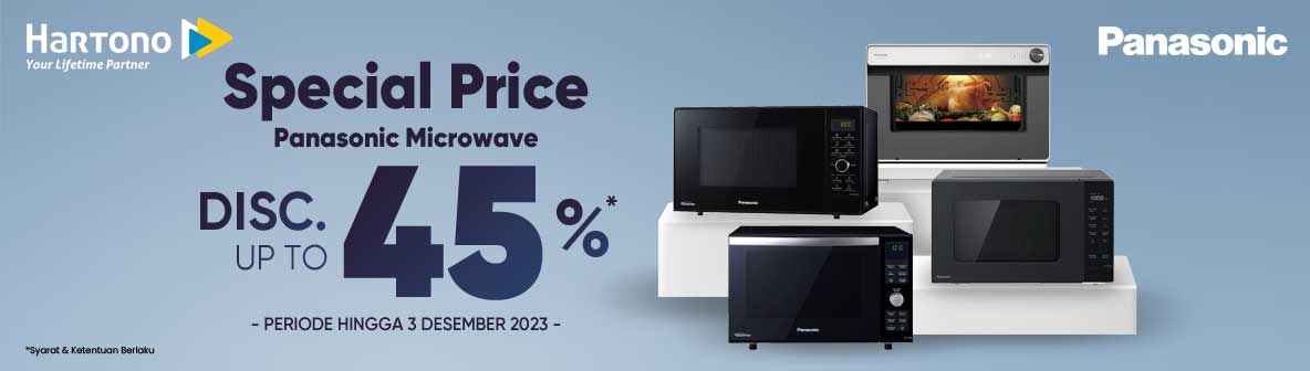 Panasonic Microwave Special Price - Discount Up to 45% periode hingga 3 Desember 2023