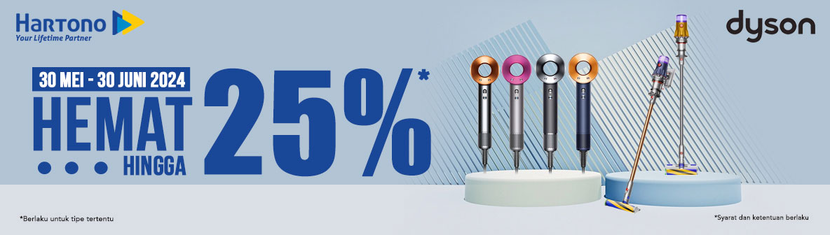 Dyson Vacuum Cleaner - Hair Dryer Hemat Hingga 25%