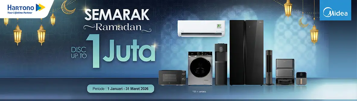 Semarak Ramadhan MIDEA Diskon hinnga 1 Juta di online store MyHartono