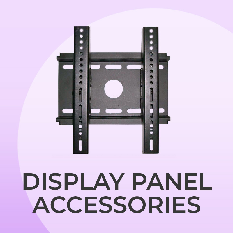 Display Panel Accessories