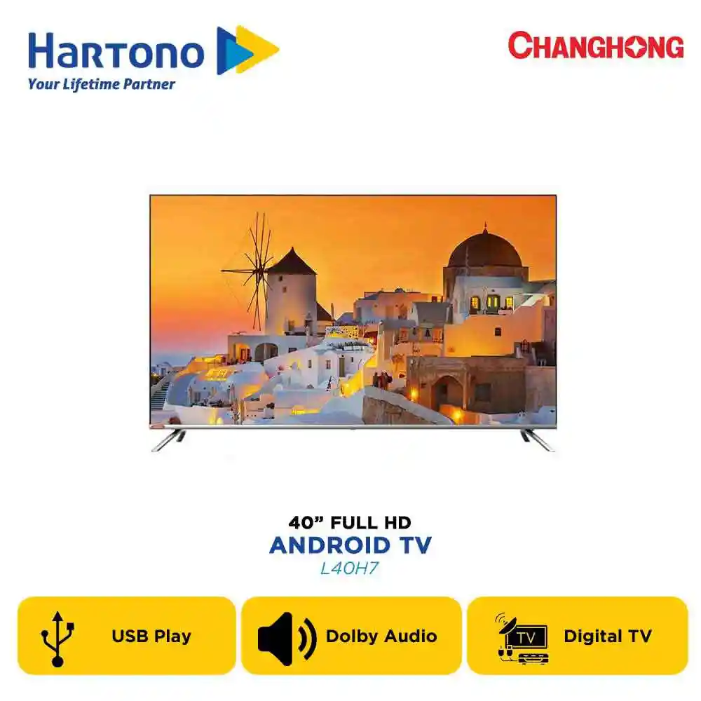 CHANGHONG FULL HD ANDROID SMART TV H7 SERIES DENGAN DOLBY AUDIO