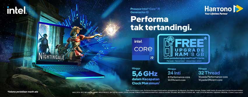 Promo laptop Intel Core H series Free Upgrade RAM 8 GB *selama persediaan masih ada