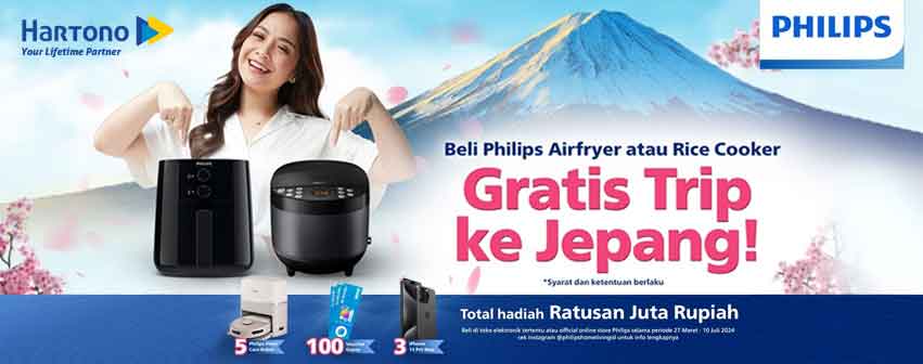 Beli Philips Air Fryer atau Rice Cooker Gratis Trip ke Jepang