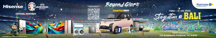 Hisense Beyond Glory Grand Prize Mobil, Staycation di Bali dan total hadiah ratusan juta