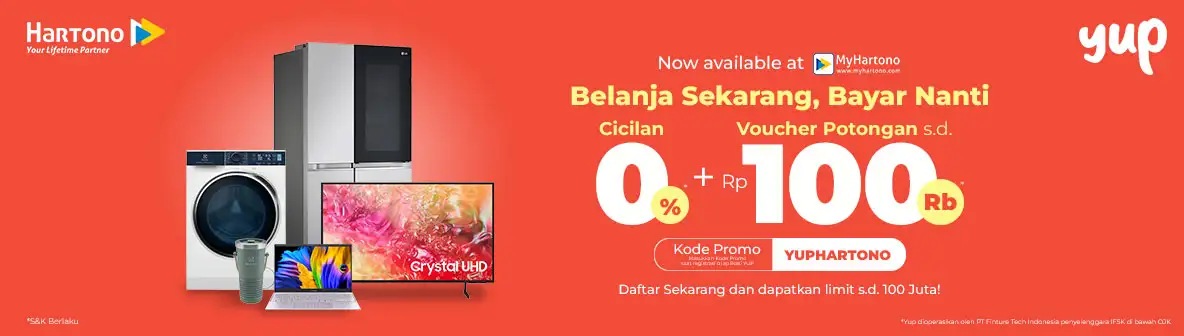 Belanja Elektronik Online di Hartono Hemat pakai YUP Belanja Sekarang, Bayar Nanti