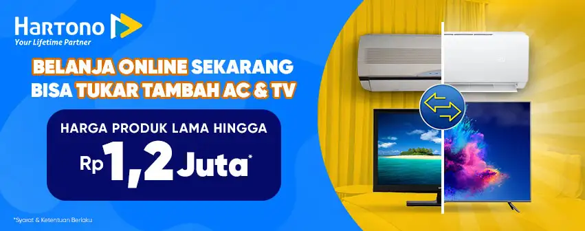 Trade In TV & AC Hartono