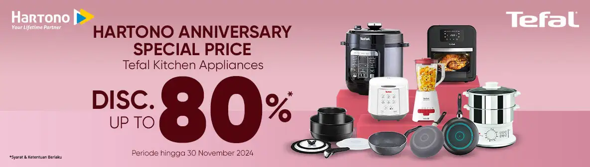 Tefal Big Sale! Diskon hingga 80%