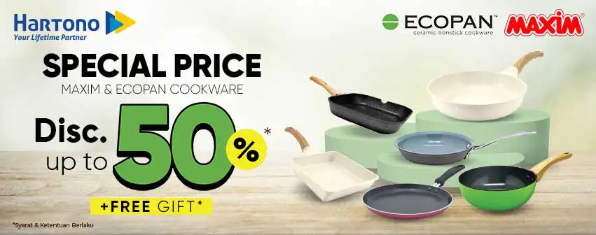 Maxim & Ecopan Cookware Diskon Hingga 50%!