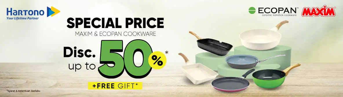 Maxim & Ecopan Cookware Diskon Hingga 50%!