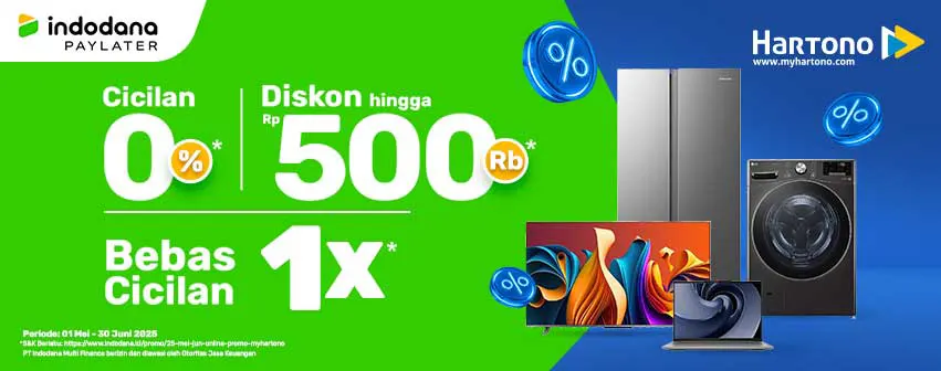 Belanja Elektronik Online di Hartono Lebih Enteng pakai Indodana PayLater